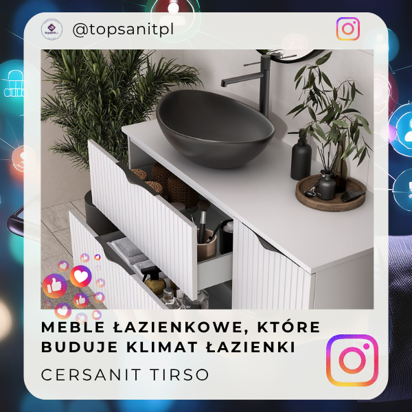 Cersanit Tirso - meble łazienkowe, które buduje klimat łazienki